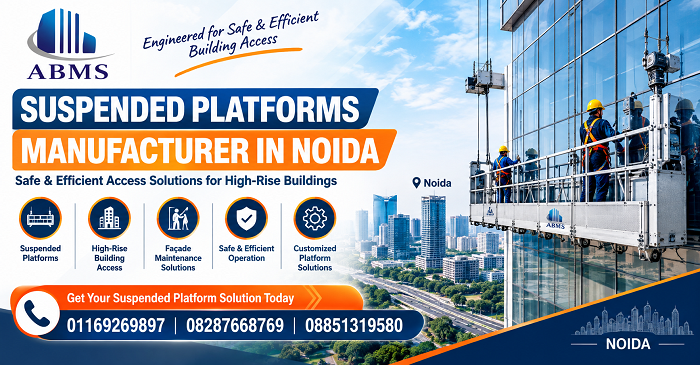 Suspended Platforms Manufacturer in Noida | Abms Services